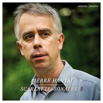 Pierre Hantaï - Scarlatti 5