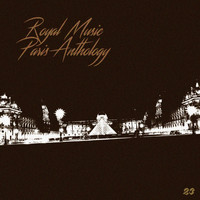 Royal music Paris - Anthology, Vol. 23