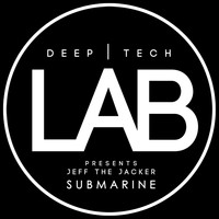 Jeff The Jacker - Submarine