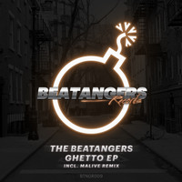 The Beatangers - Ghetto EP