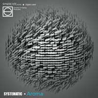 Systematic - Aroma