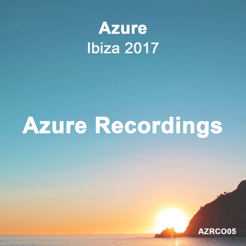 Various Artists - Azure Ibiza 2017
