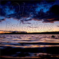 Qizzle - Reflections