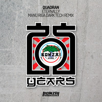 Quadran - Eternally - Manu Riga Dark Tech Mix