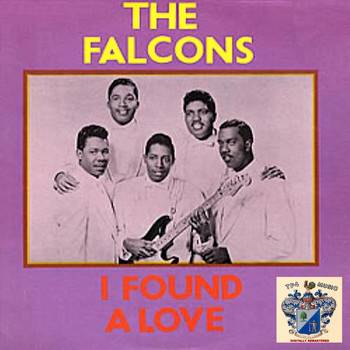 The Falcons - I Found a Love