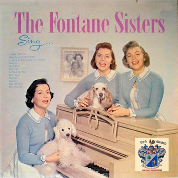 The Fontane Sisters - The Fontane Sisters Sing