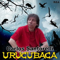 Carlos Santorelli - Urucubaca