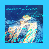 Magnam Gloriam & Elmadon - Chillout (Winter Edition)
