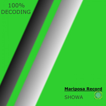 Showa - 100% Decoding