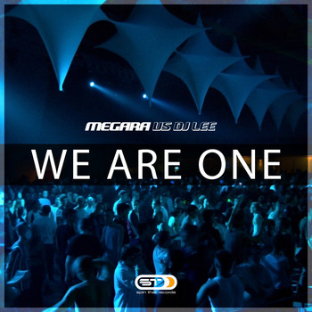 Megara vs DJ Lee - We Are One