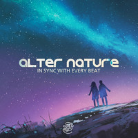 Alter Nature - In Sync with Every Beat