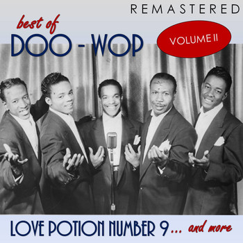 Various Artists - Best of Doo-Woop, Vol. 2: Love Potion Number 9... and More (Remastered)