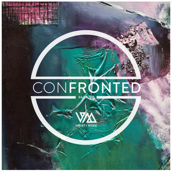 Various Artists - Confronted, Pt. 38