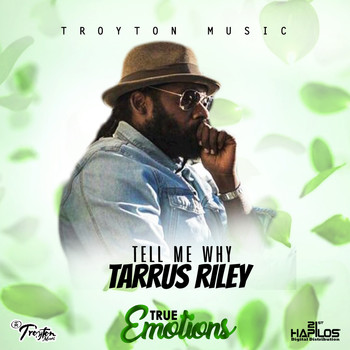 Tarrus Riley - Tell Me Why