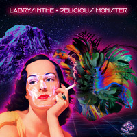 Labrysinthe - Delicious Monster