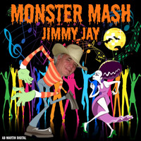 Jimmy Jay - Monster Mash