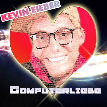 Kevin Fieber - Computerliebe