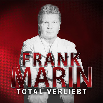 Frank Marin - Total verliebt