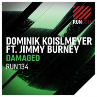 Dominik Koislmeyer feat. Jimmy Burney - Damaged