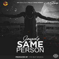 Jayds - Same Person (Explicit)