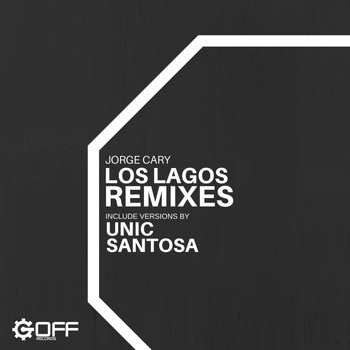 Jorge Cary - Los Lagos Remixes