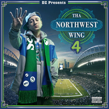 DZ - Tha Northwest Wing 4 (Explicit)