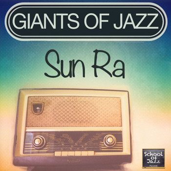 Sun Ra - Giants of Jazz