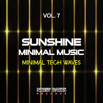 Various Artists - Sunshine Minimal Music, Vol. 7 (Minimal Tech Waves)