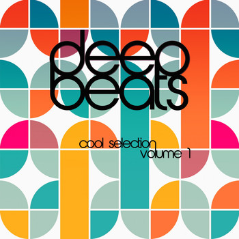 Various Artists - Deep Beats, Vol. 1 (Cool Selection)