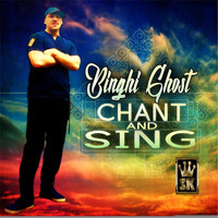 Binghi Ghost - Chant and Sing