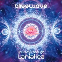 Blisswave - Journey Through Laniakea