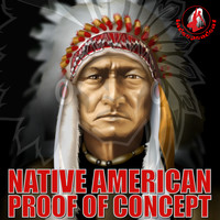 Proof of Concept - Native American