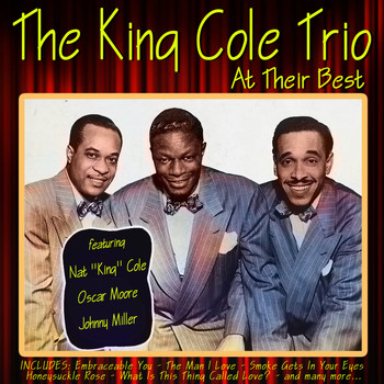 The King Cole Trio - The King Cole Trio at Their Best