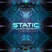 Static Movement - Extraterrestrials