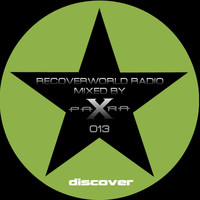 Para X - Recoverworld Radio 013