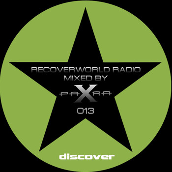 Para X - Recoverworld Radio 013