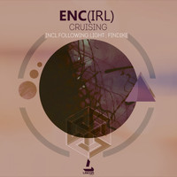 eNc (Irl) - Cruising