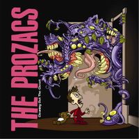 The Prozacs - Cleaning out the Closet (Explicit)