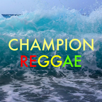 Various Artists - Champion Reggae