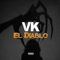 Vk - El Diablo (Explicit)