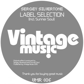 Sergey Silvertone - Label Selection