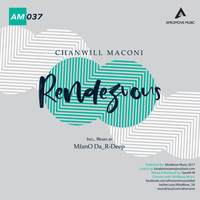 Chanwill Maconi - The Rendezous EP