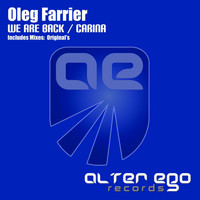 Oleg Farrier - We Are Back / Carina