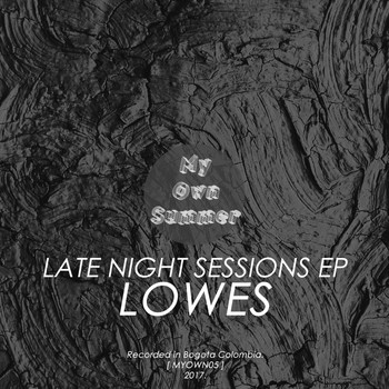 Lowes - Late Night Sessions