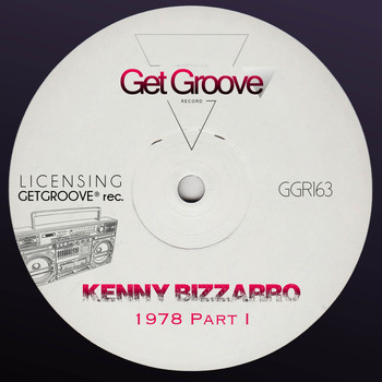 Kenny Bizzarro - 1978, Pt. I