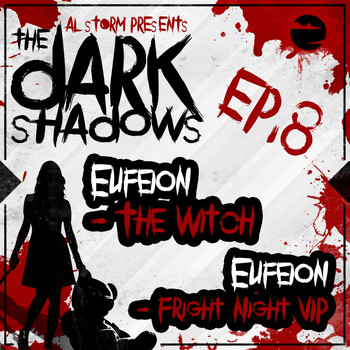 Eufeion - The Dark Shadows EP, Pt. 8