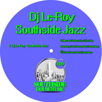 Dj Le-Roy - Southside Jazz