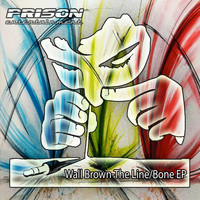 Wall Brown - The Line / Bone