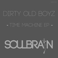 Dirty Old Boyz - Time Machine EP