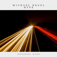 Michael Rogel - Hype